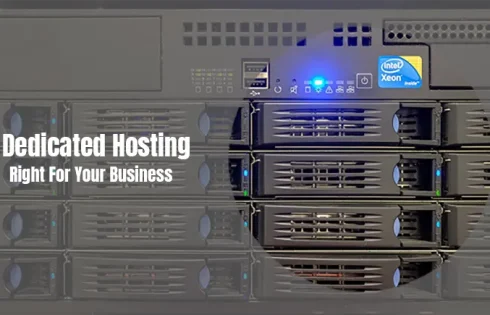 Is Dedicated Hosting Right for Your Business?